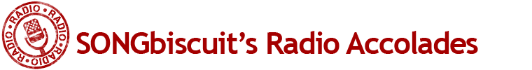 SONGbiscuit's Radio Accolades
